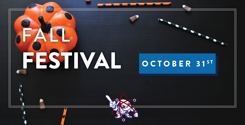 Elementary School Fall Festival will be held on Thursday, October 31st